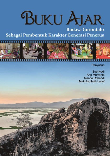 Buku Ajar Budaya Gorontalo Sebagai Pembentuk Karakter Generasi Penerus